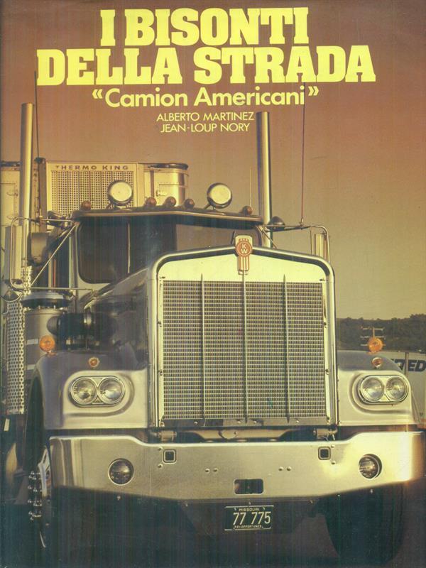 I bisonti della strada