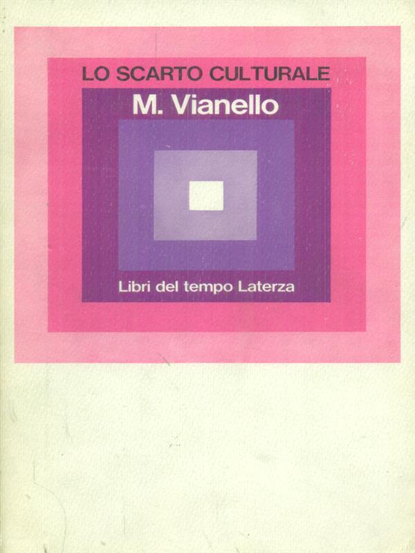 Lo scarto culturale
