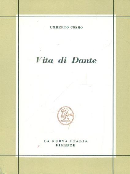 Vita di Dante - Umberto Cosmo - copertina