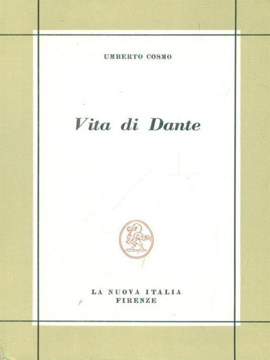 Vita di Dante - Umberto Cosmo - copertina