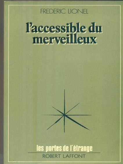 L' accessible du merveilleux - Frédéric Lionel - copertina