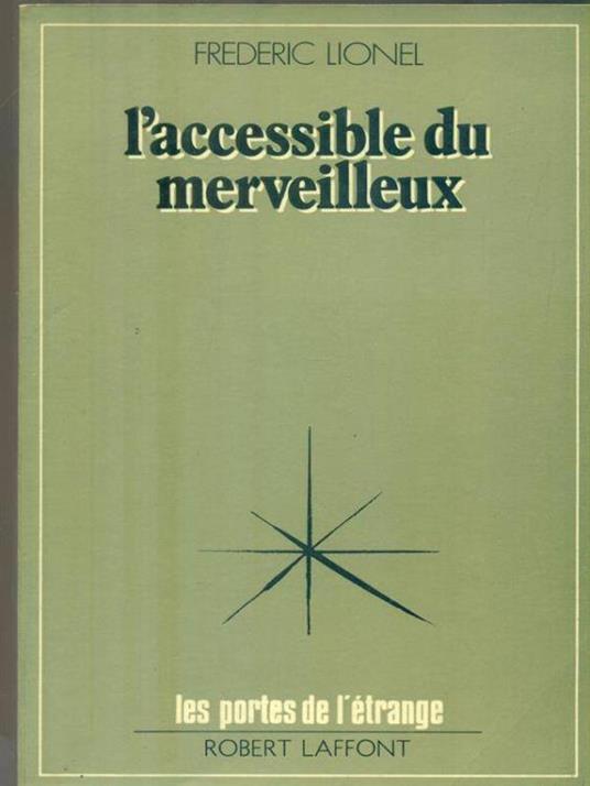 L' accessible du merveilleux - Frédéric Lionel - copertina