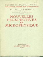 Nouvelles perspectives en microphysique