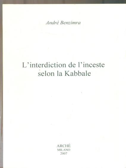 L' interdiction de l'inceste selon la Kabbale - Andrè Benzimra - copertina