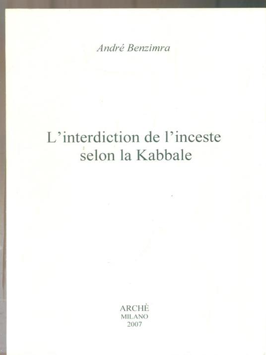 L' interdiction de l'inceste selon la Kabbale - Andrè Benzimra - copertina