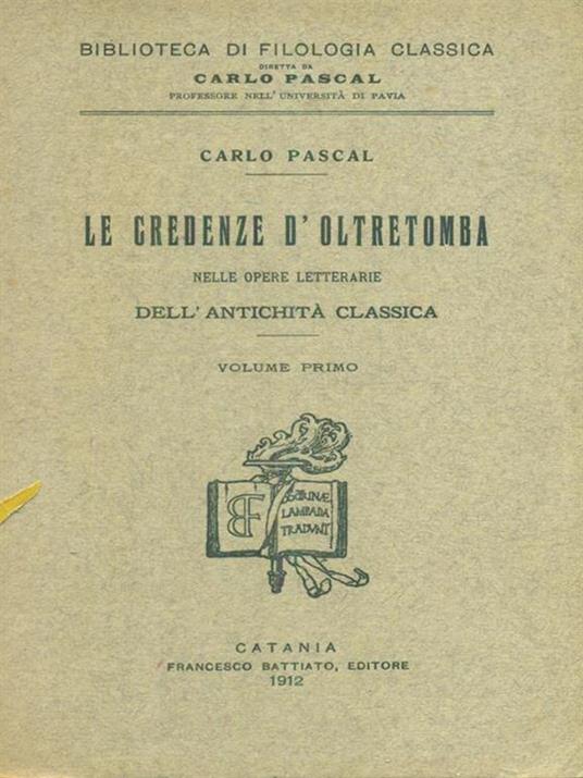 Le credenze d'oltretomba 2vv - Carlo Pascal - copertina