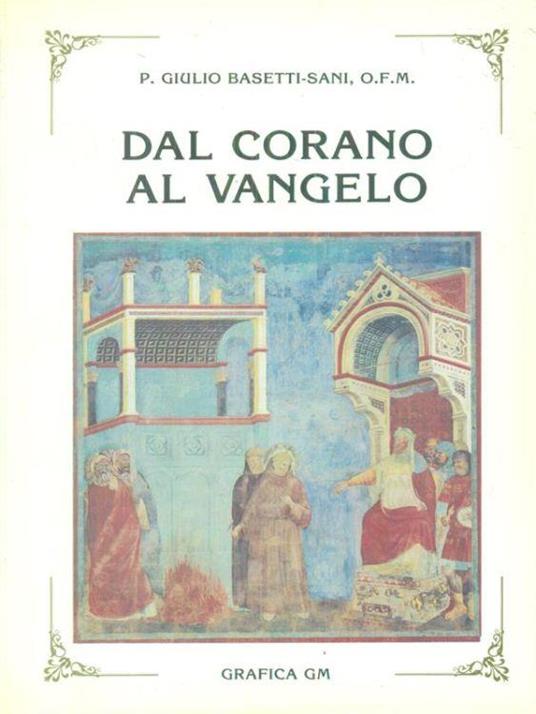 Dal Corano al Vangelo - Giulio Basetti Sani - copertina