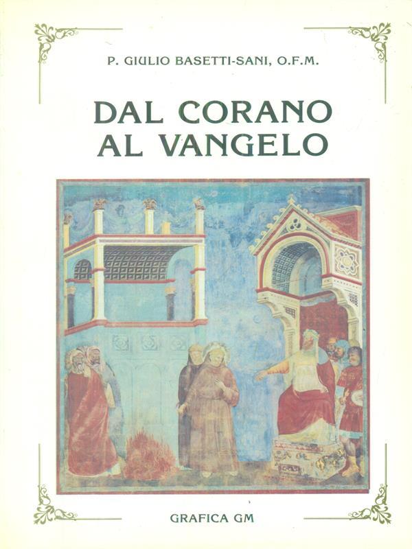 Dal Corano al Vangelo