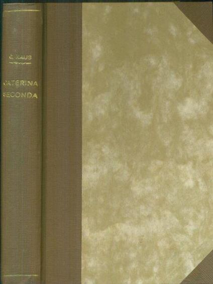 Caterina seconda - Gina Kaus - copertina