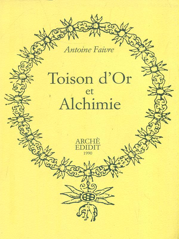 Toison d'Or et Alchimie