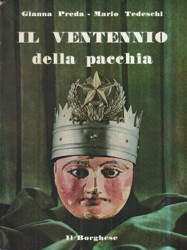 Il ventennio della pacchia