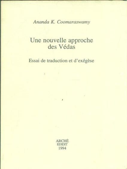 Une nouvelle approche des Vedas - Ananda K. Coomaraswamy - copertina