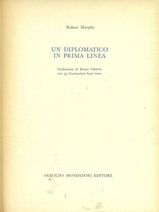Un diplomatico in prima linea - Robert Murphy - copertina