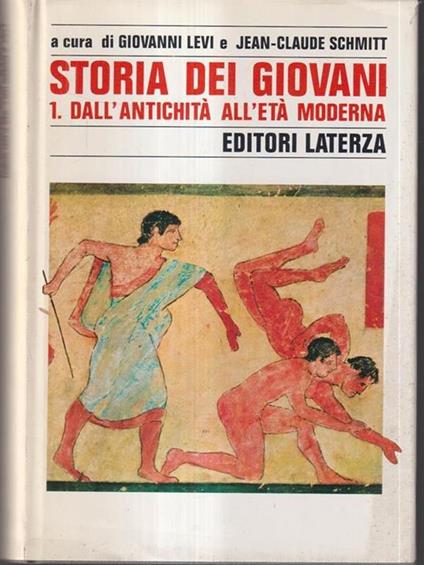 Storia dei giovani vol 1 - Dall'antichità all'età moderna - Giuseppe Levi - copertina