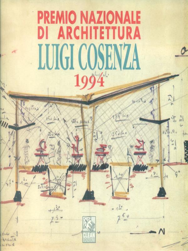 Premio Nazionale di architettura Luigi Cosenza 1994