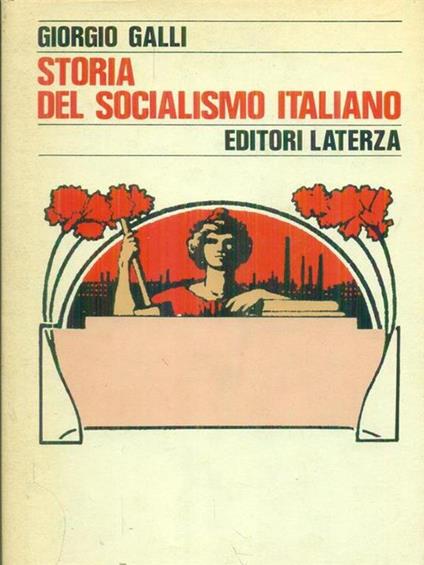 Storia del socialismo italiano - Giorgio Galli - copertina