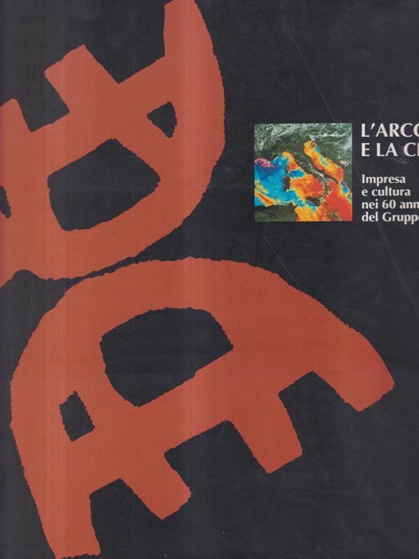 L' arco e la creta