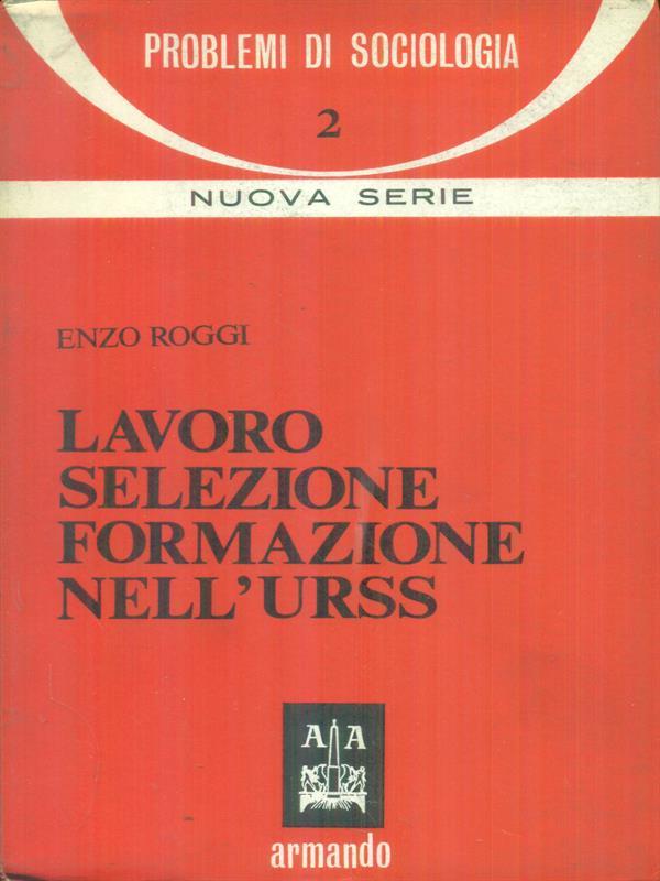 Lavoro selezione formazione nell'URSS