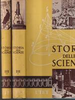 Storia delle scienze. Vol III in 2 tomi