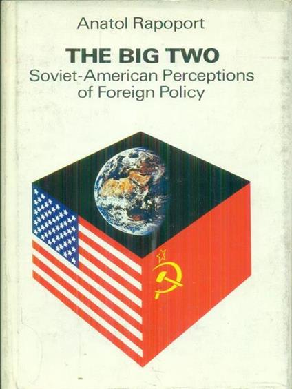The  big two - Anatol Rapoport - copertina