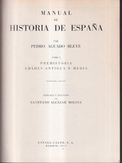 Manual de historia de espana 3 vv - Pedro Aguado Bleye - copertina