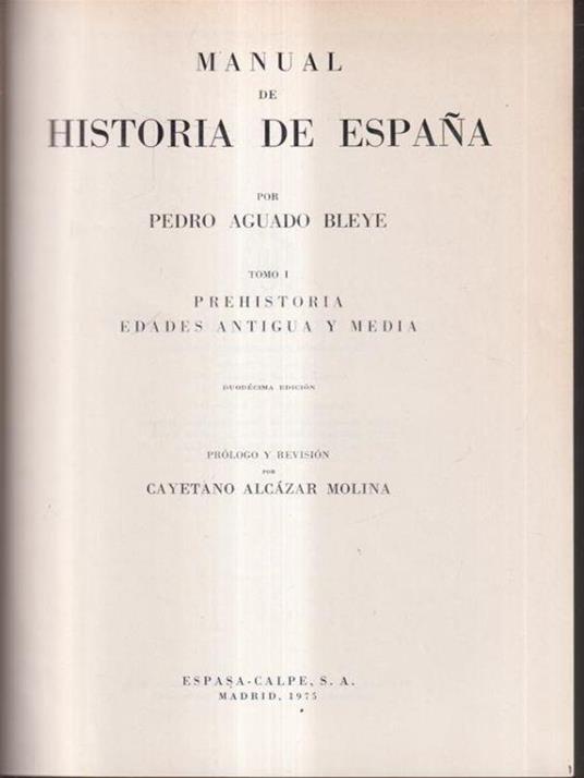 Manual de historia de espana 3 vv - Pedro Aguado Bleye - copertina