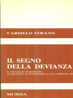 Il segno della devianza