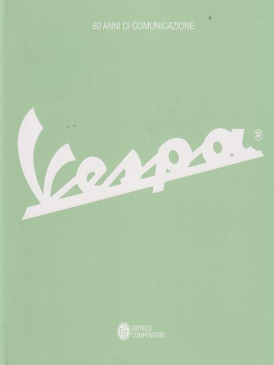 60 anni di comunicazione Vespa - copertina