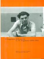 Il viaggiatore della parola. G.B. Angioletti
