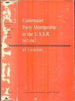 Communist Party Membership In The U.S.S.R. 1917 - 1967