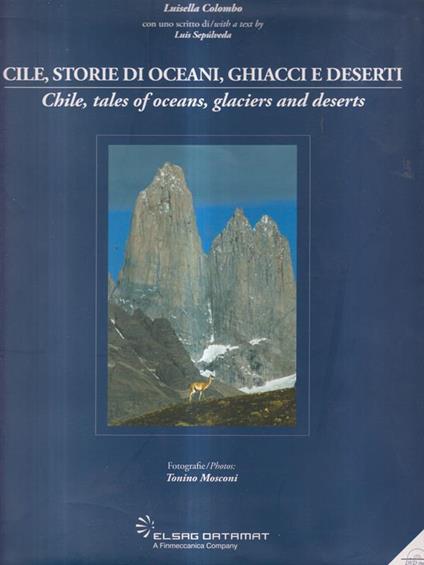 Cile, storie di oceani, ghiacci e deserti - Luisella Colombo - copertina