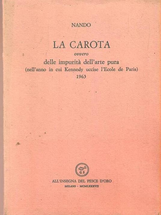 La carota ovvero delle impurità dell'arte pura - Nando - copertina