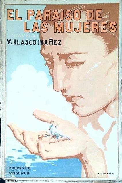 El paraiso de las mujeres - V. Blasco Ibanez - copertina