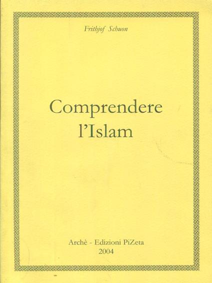 Comprendere l'Islam - Frithjof Schuon - copertina