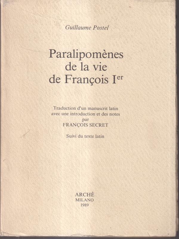 Paralipomenes de la vie de Francois I
