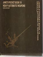 Jane's pocket book 19 - Heavy automatic weapons