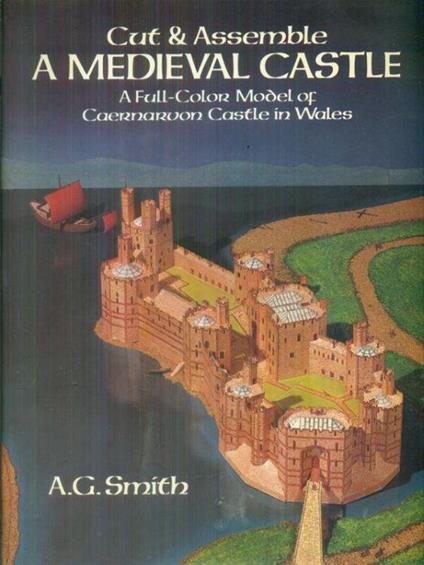 Cut & Assemble A medieval castle - A. G. Smith - copertina