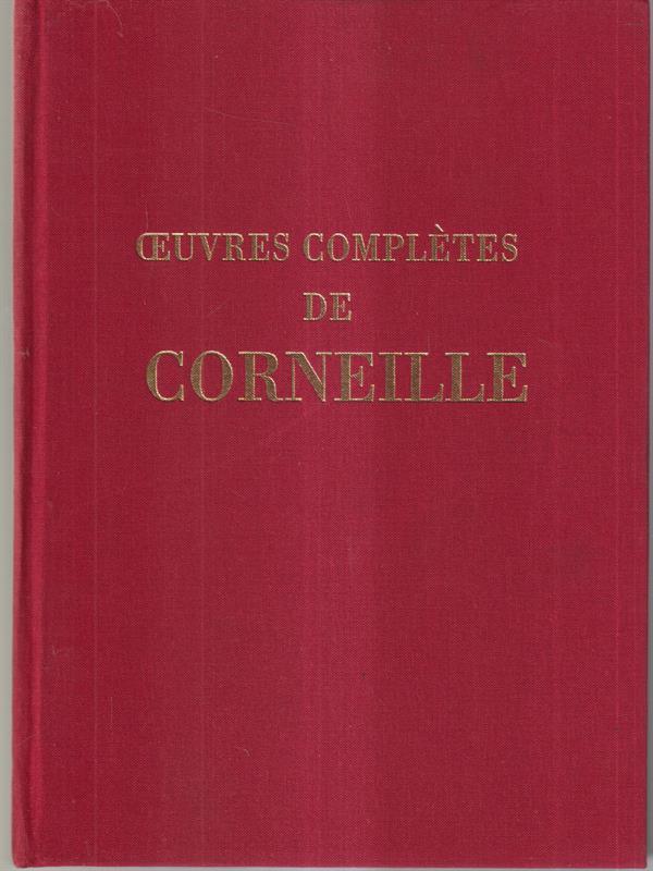 Oeuvres complete de Corneille