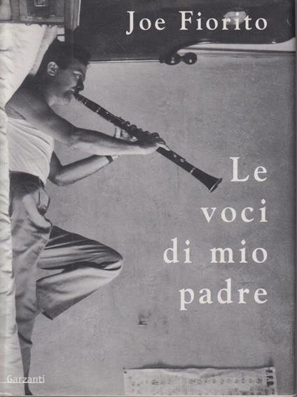 Le voci di mio padre - Joe Fiorito - copertina