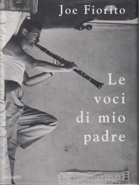 Le voci di mio padre - Joe Fiorito - copertina