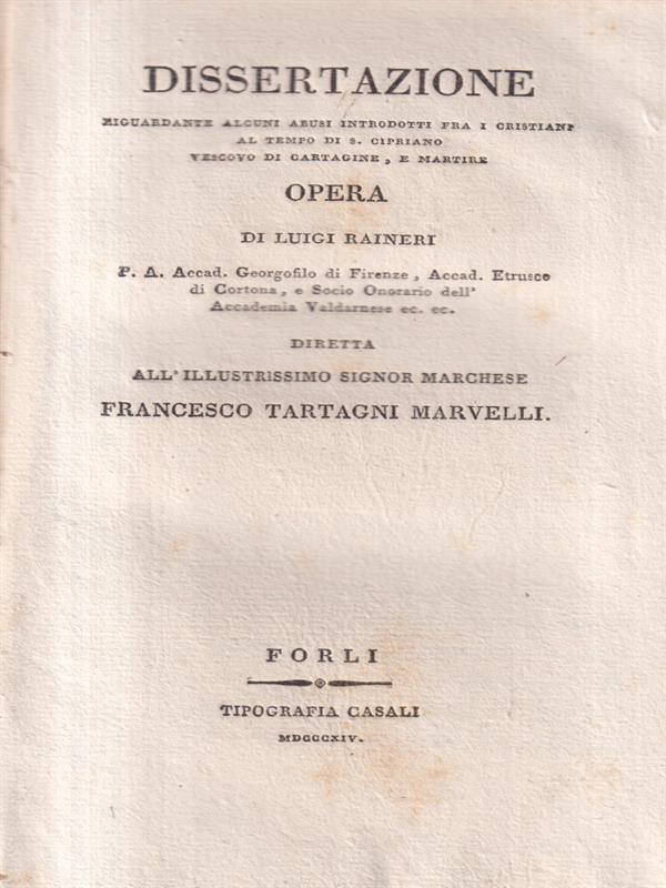 Dissertazione riguardante abusi introdotti cristiani al tempo di S. Cipriano