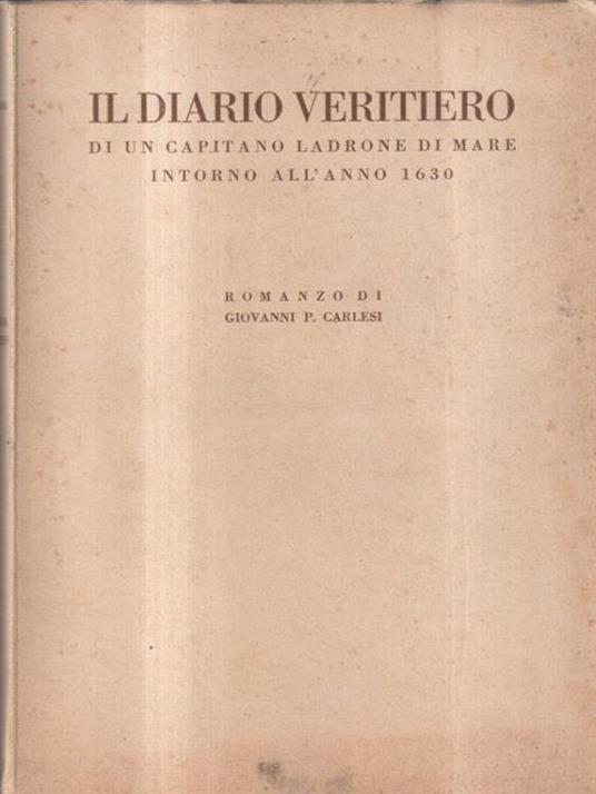 Il diario veriterio di un capitano ladrone di mare intorno al 1630 - Giovanni Carlini - copertina