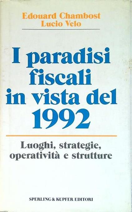 I paradisi fiscali in vista del 1992 - Edouard Chambost - copertina