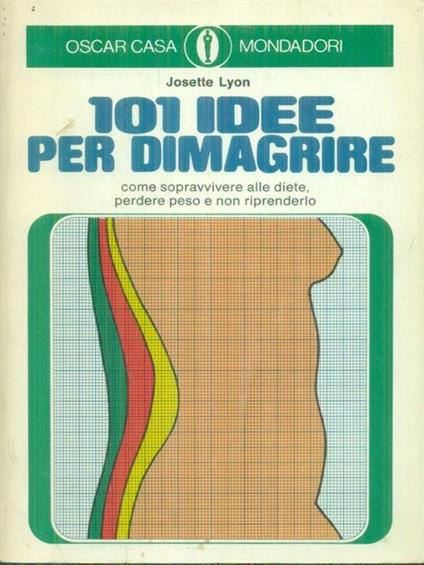101 idee per dimagrire - Josette Lyon - copertina