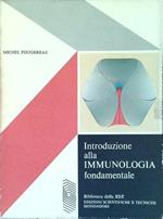 Introduzione alla Immunologia fondamentale