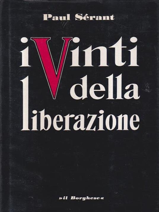 I vinti della liberazione - Paul Serant - copertina