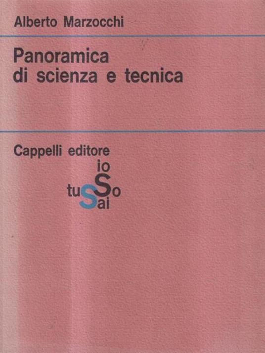 Panoramica di scienza e tecnica - Alberto Marzocchi - copertina