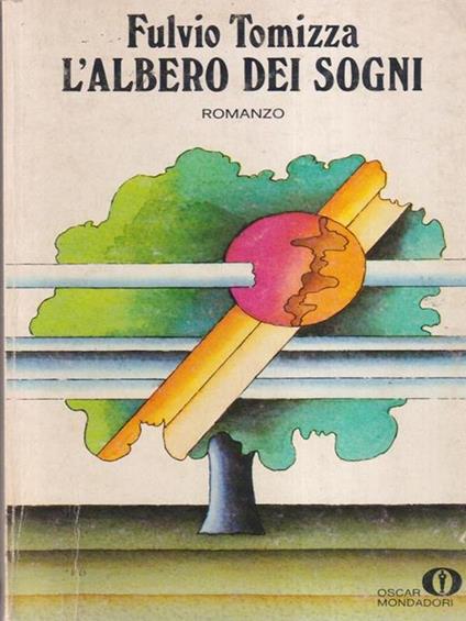 L' albero dei sogni - Fulvio Tomizza - copertina