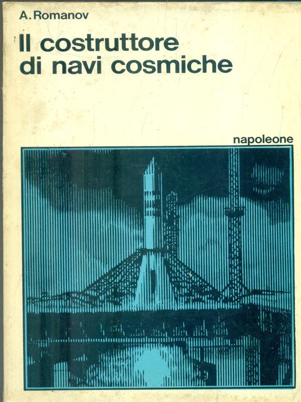 Il costruttore di navi cosmiche