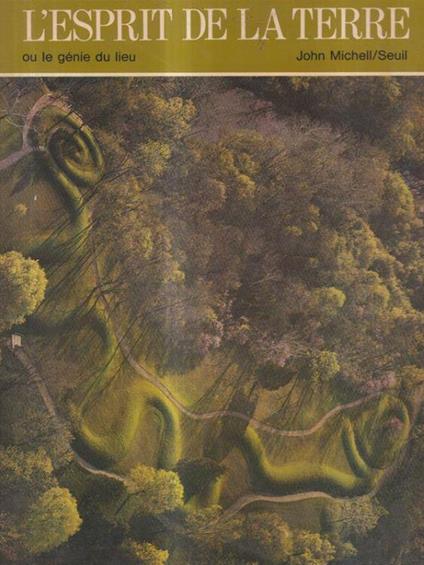 L' esprit de la terre - John Michell - copertina